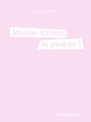 cover image of Monte-Cristo, le procès !